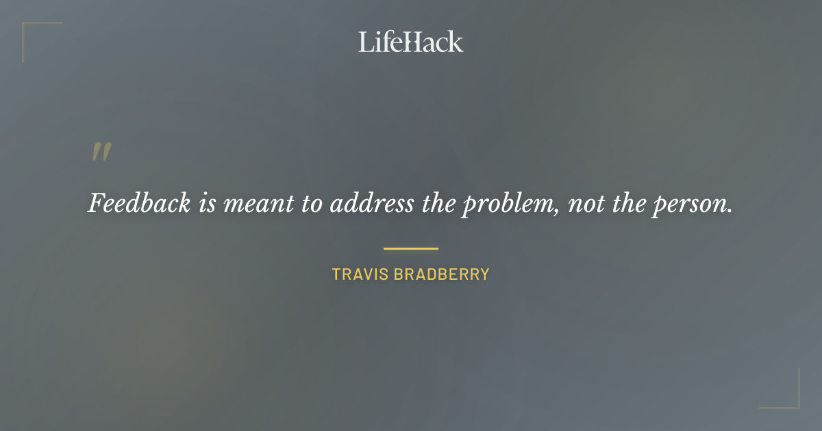 Quote by Travis Bradberry