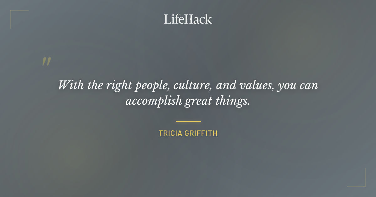 Quote by Tricia Griffith