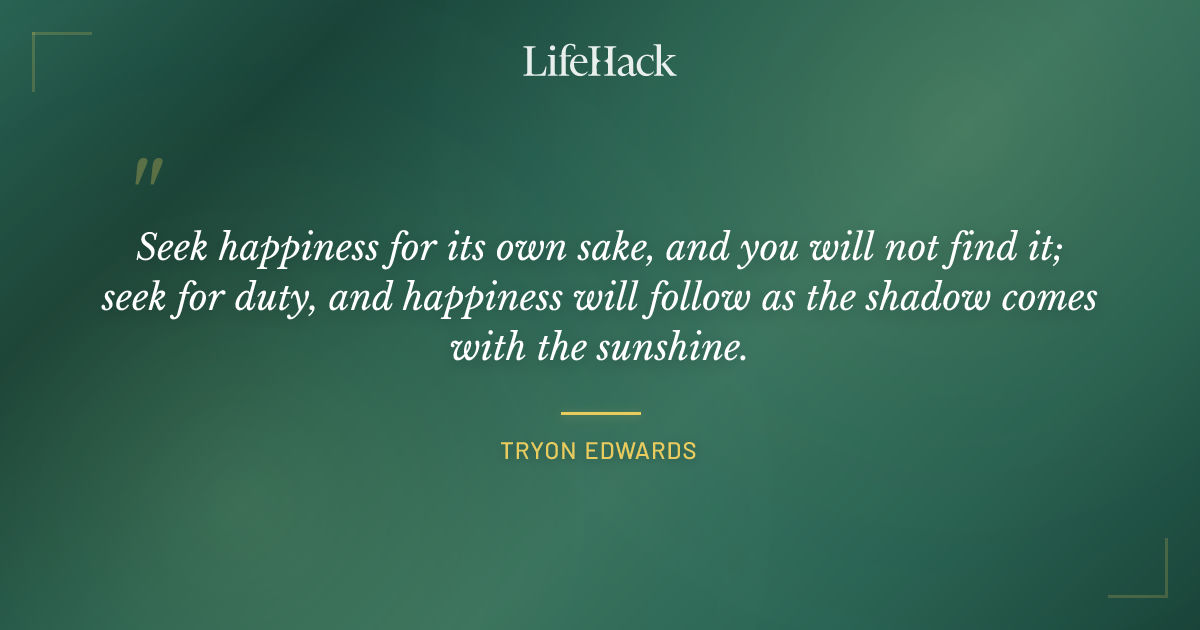 Quote by Tryon Edwards