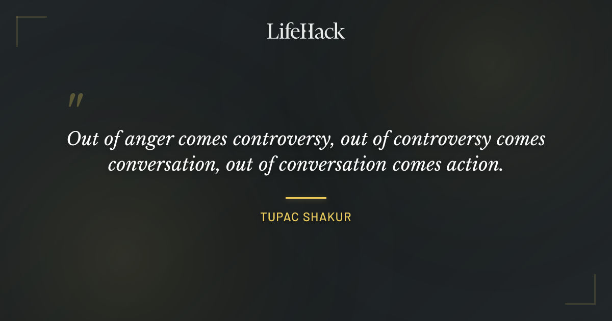 Quote by Tupac Shakur