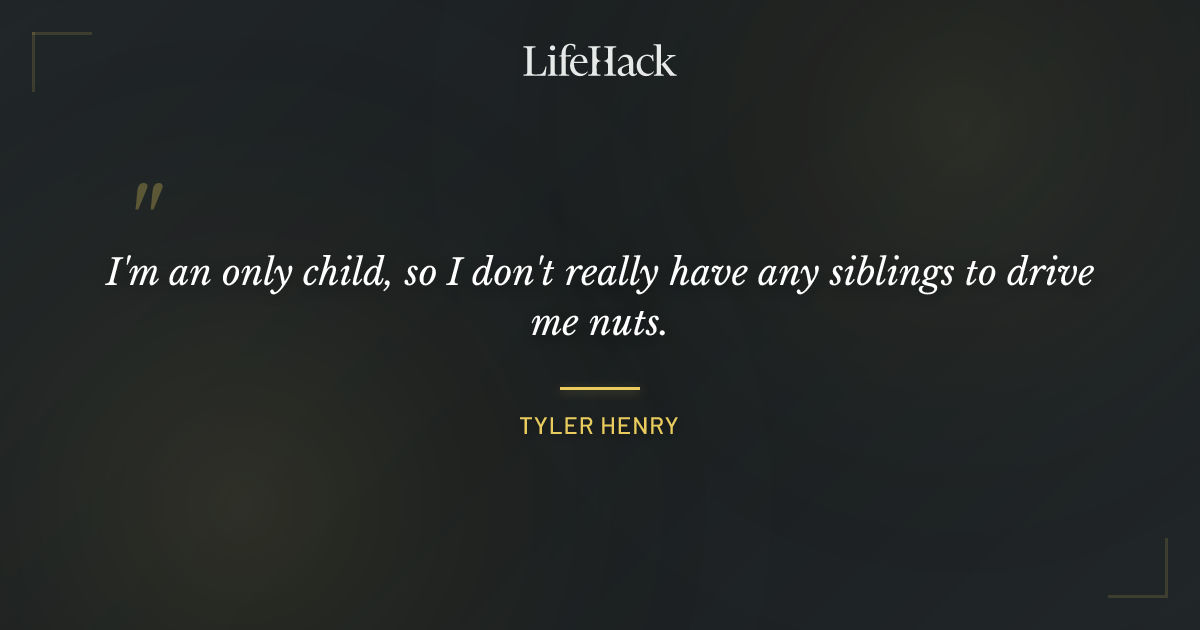 Quote by Tyler Henry