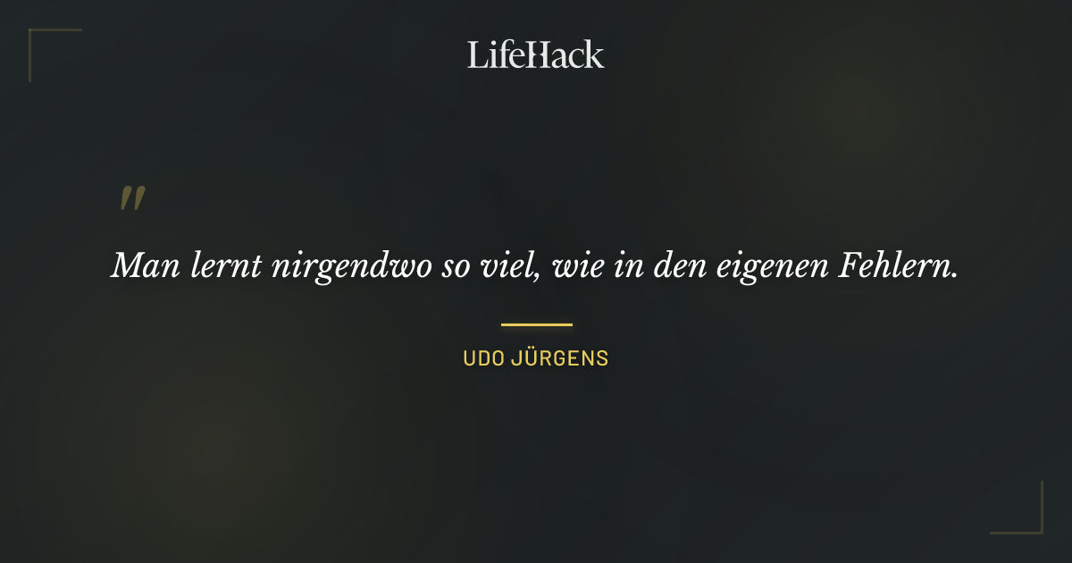 Quote by Udo Jürgens