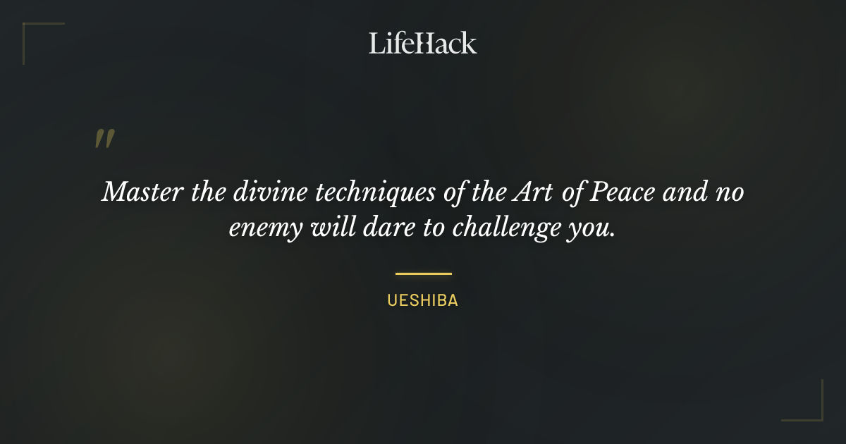 Quote by Ueshiba