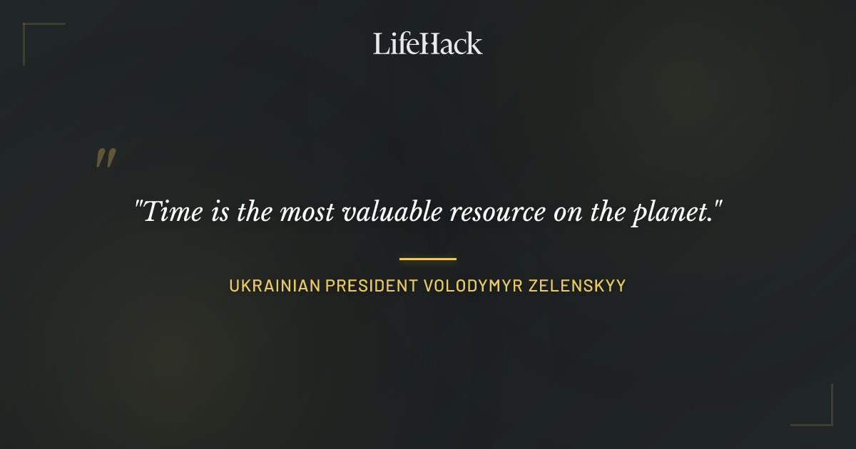 Quote by Ukrainian President Volodymyr Zelenskyy