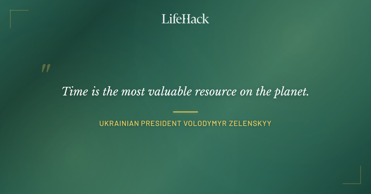 Quote by Ukrainian President Volodymyr Zelenskyy