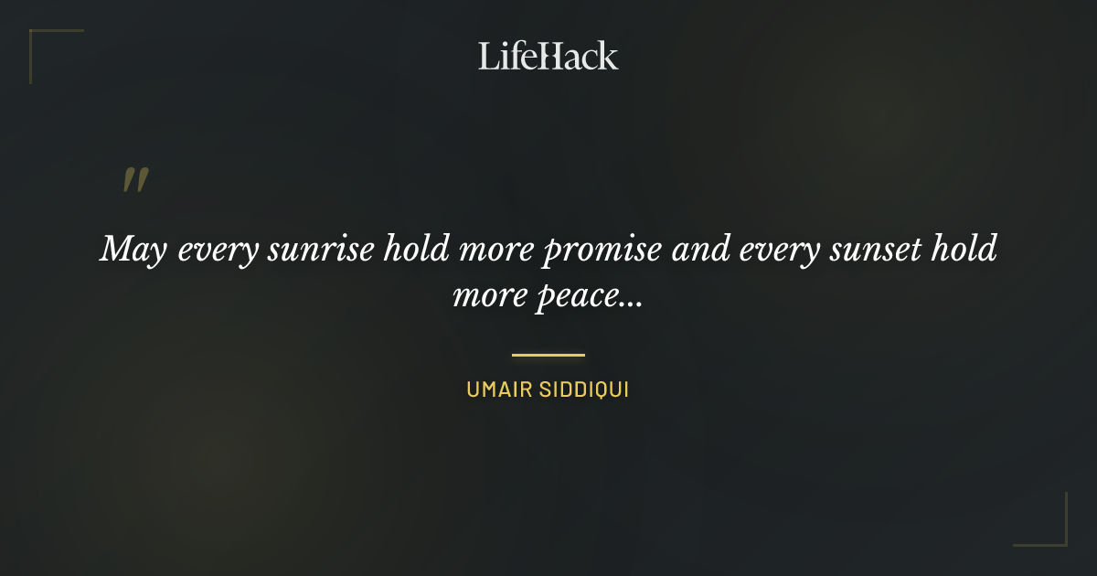 Quote by Umair Siddiqui