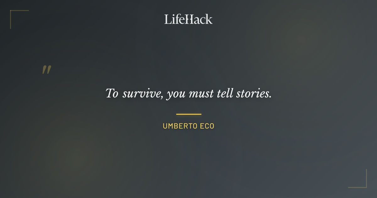 Quote by Umberto Eco