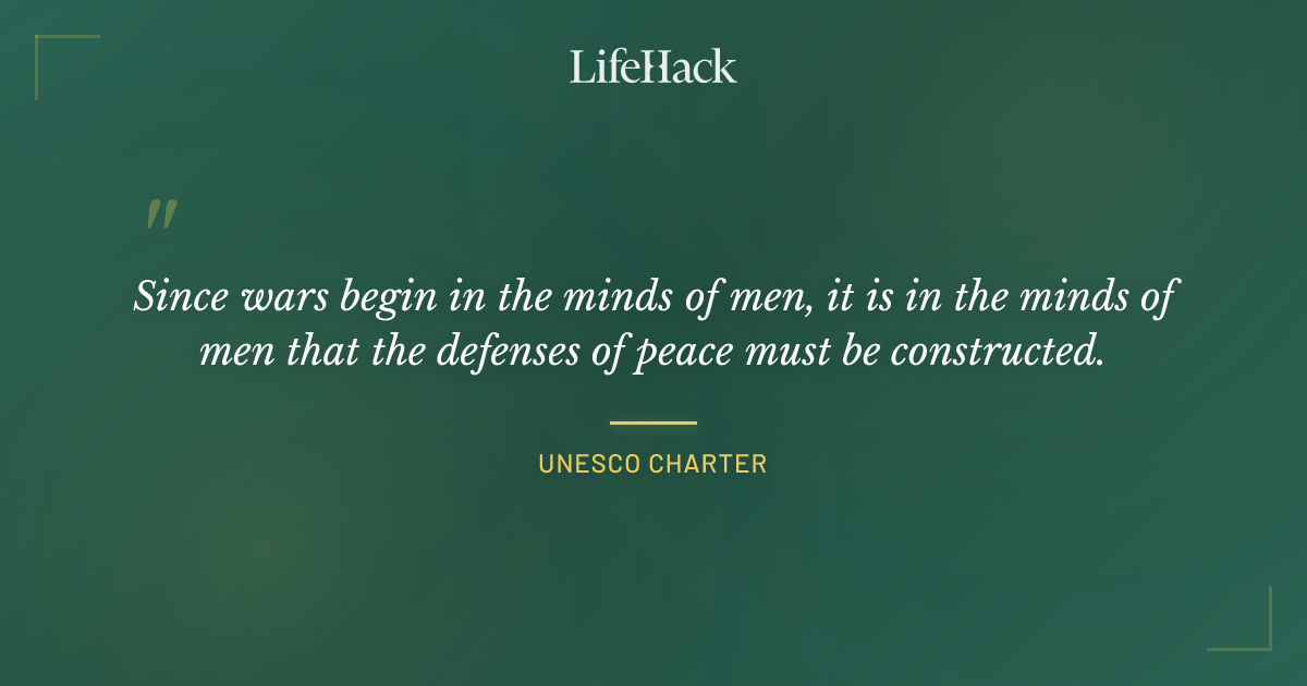 Quote by UNESCO Charter