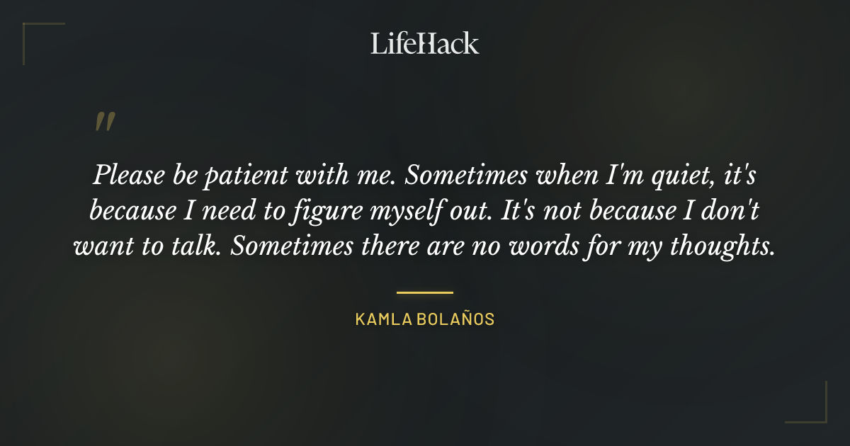 Quote by Kamla Bolaños