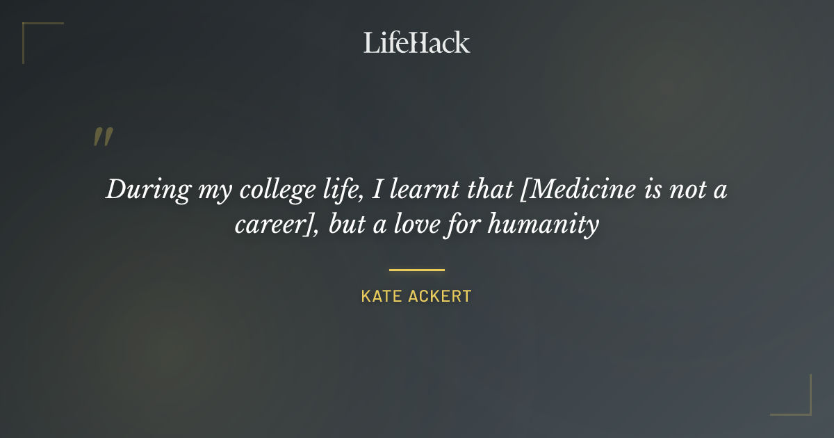 Quote by Kate Ackert