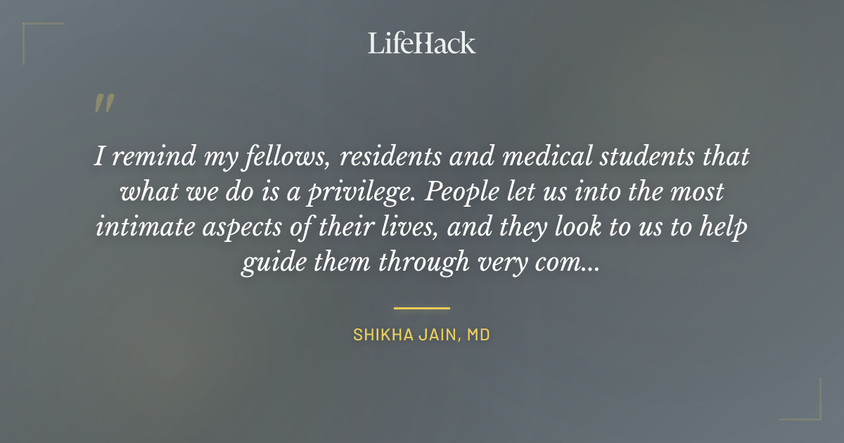 Quote by Shikha Jain, MD