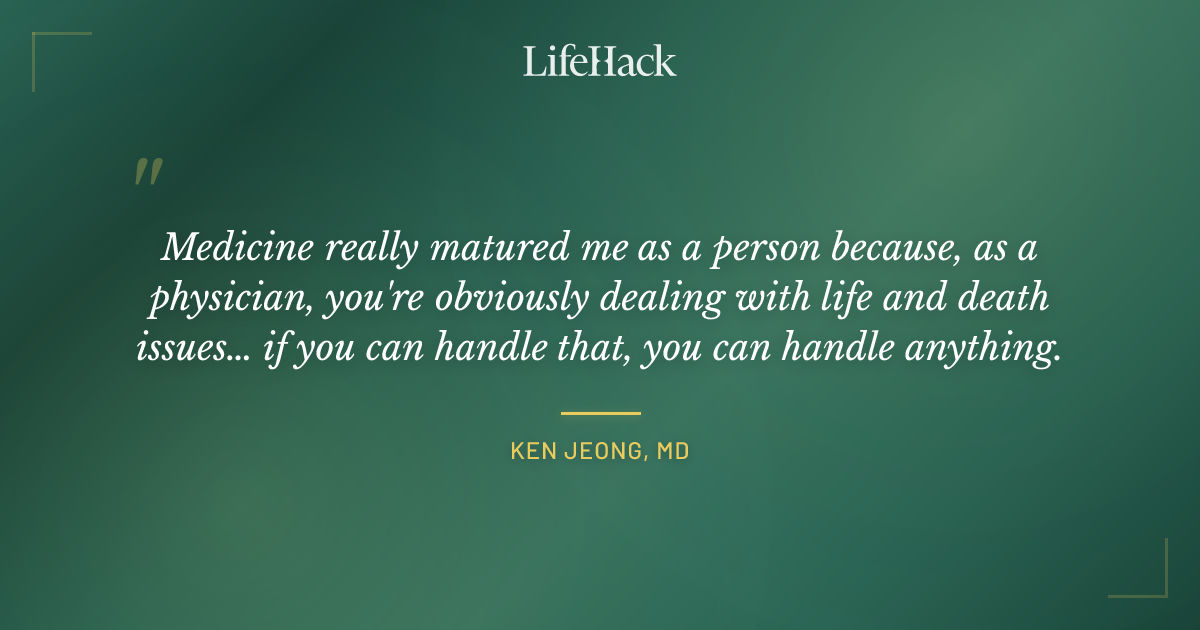 Quote by Ken Jeong, MD