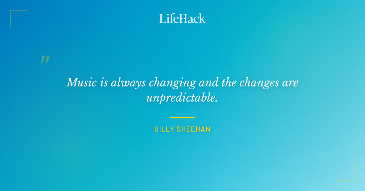 Quote by Billy Sheehan