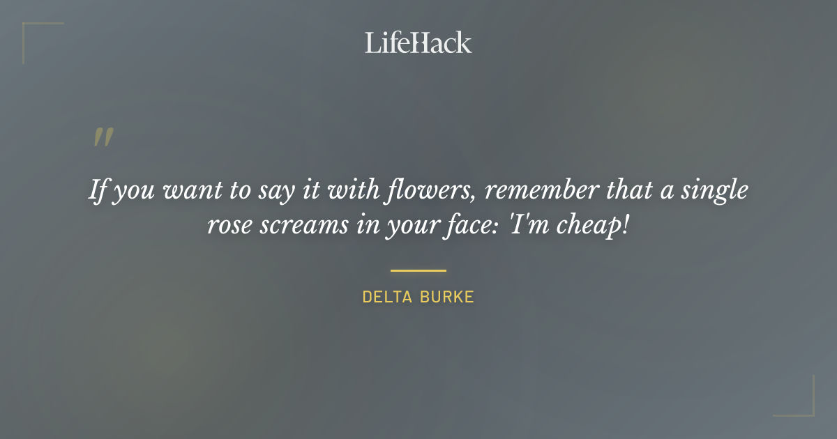 Quote by Delta Burke
