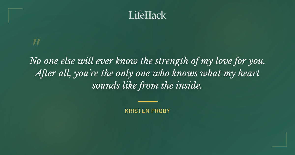 Quote by Kristen Proby