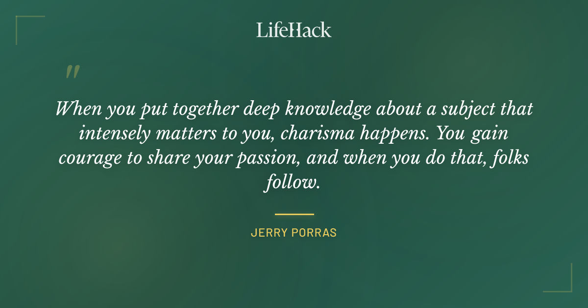 Quote by Jerry Porras