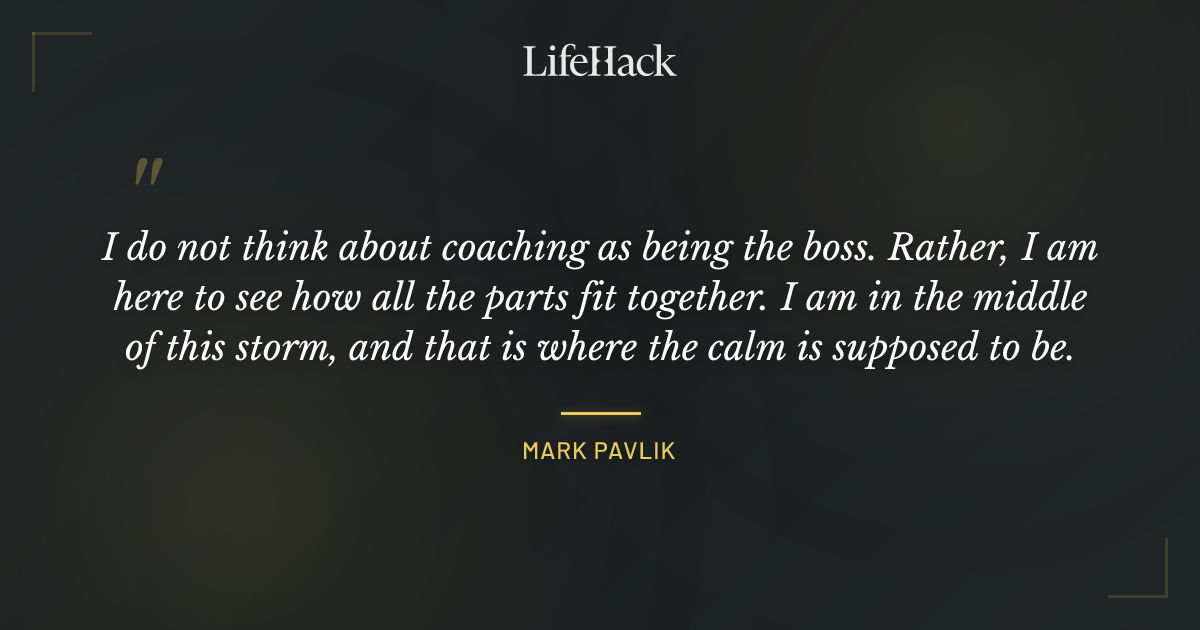 Quote by Mark Pavlik