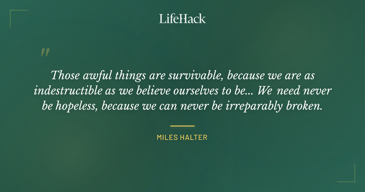 Quote by Miles Halter