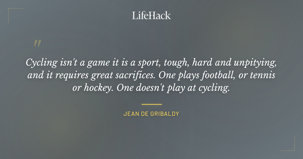 Quote by Jean de Gribaldy