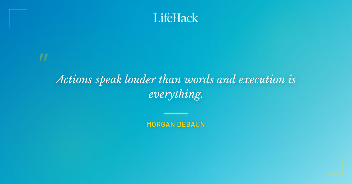 Quote by Morgan DeBaun