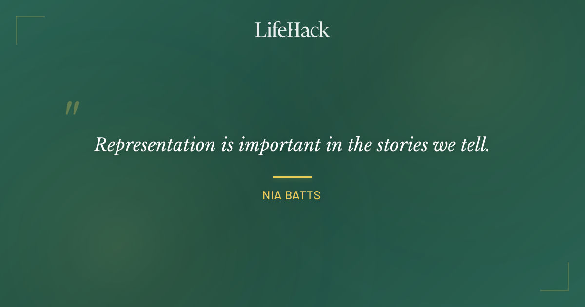 Quote by Nia Batts