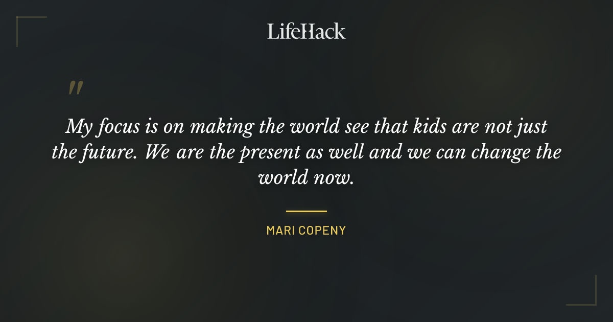 Quote by Mari Copeny