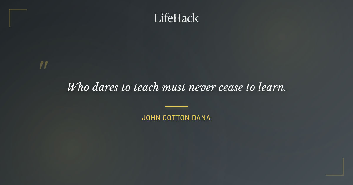 Quote by John Cotton Dana