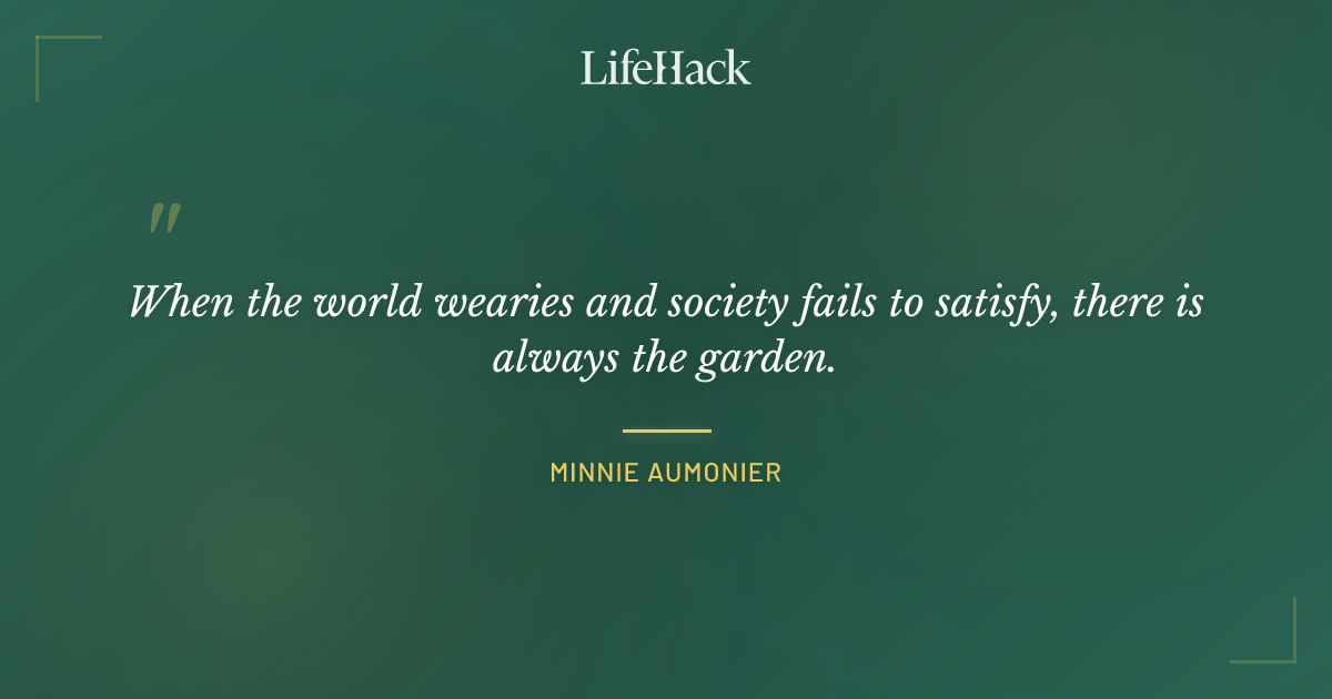 Quote by Minnie Aumonier
