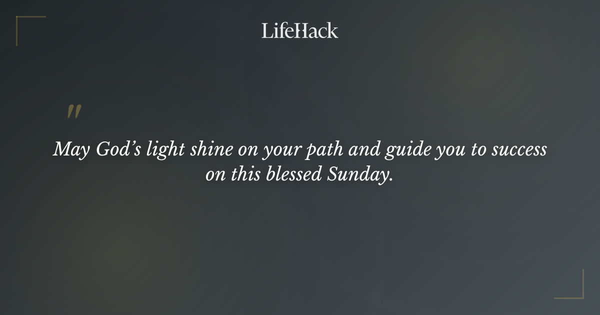 "May God’s light shine on your path and guide you t..." - | LifeHack Quotes