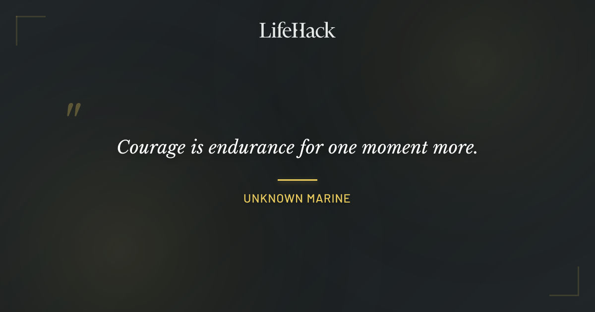 Quote by Unknown Marine