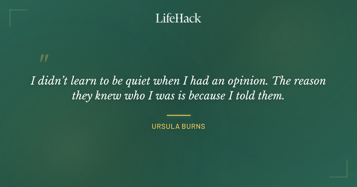 Quote by Ursula Burns