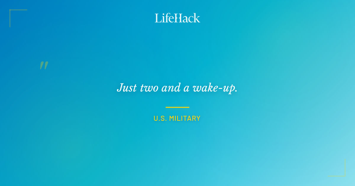 Quote by U.S. Military
