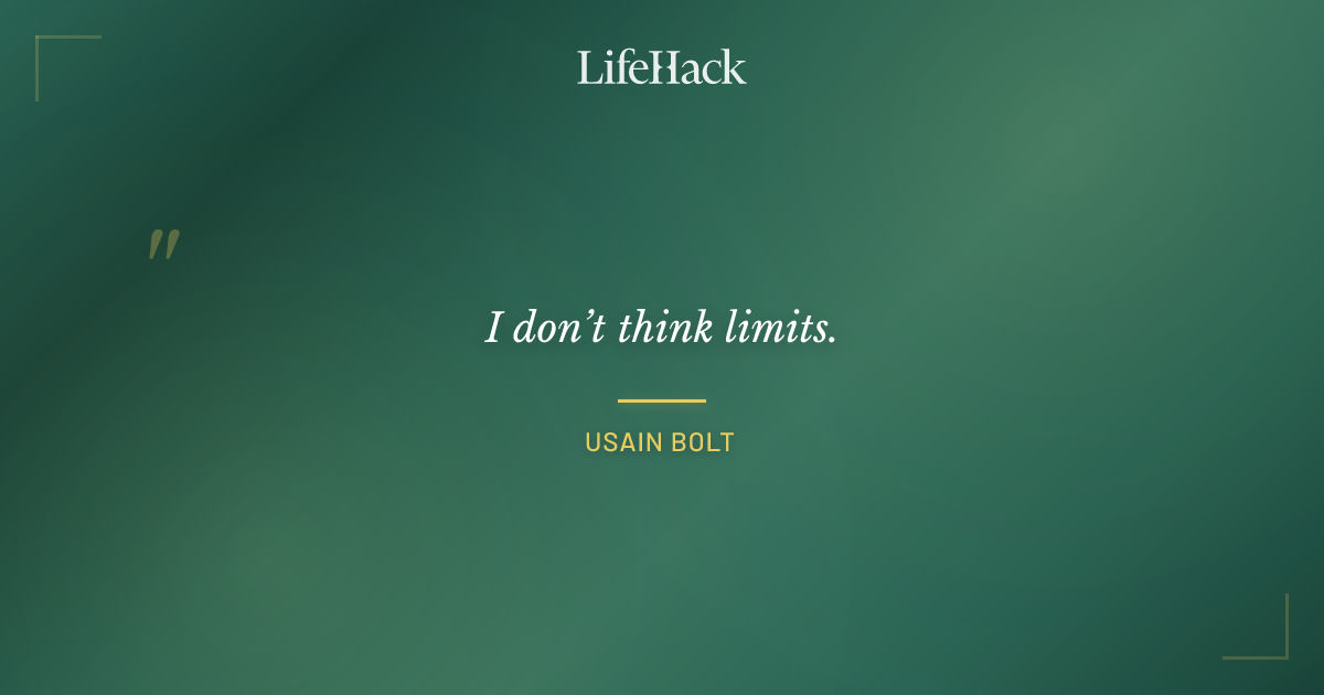 Quote by Usain Bolt