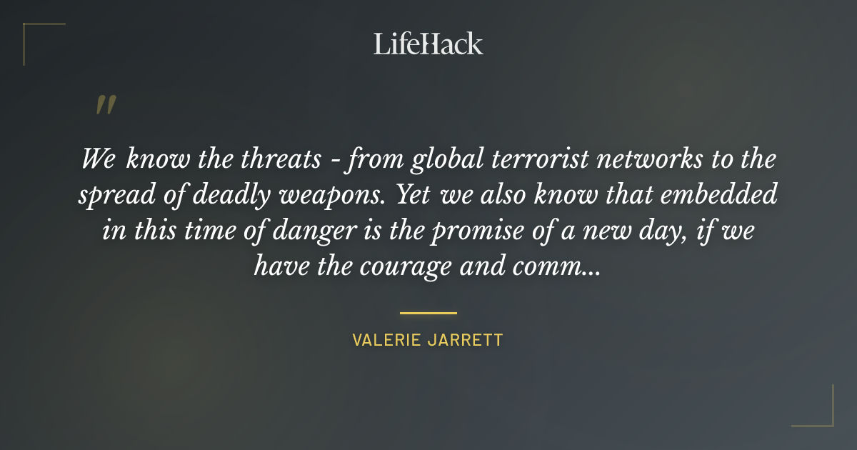 Quote by Valerie Jarrett
