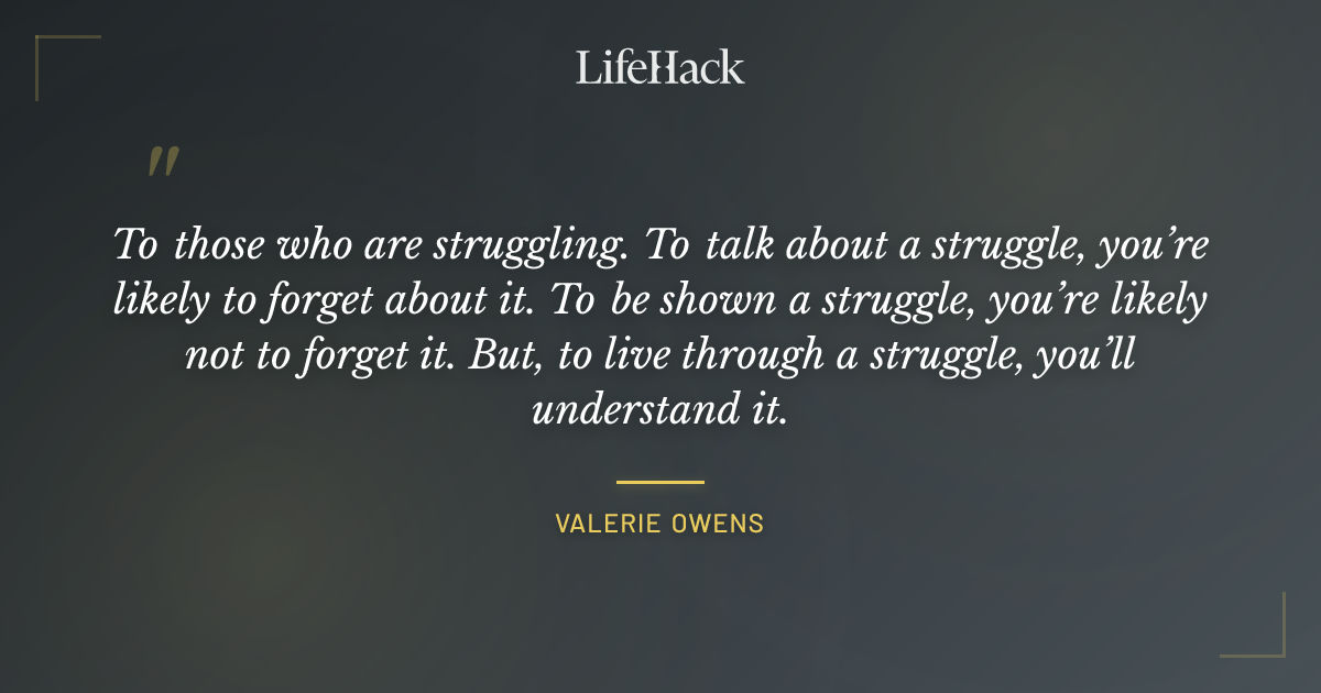 Quote by Valerie Owens