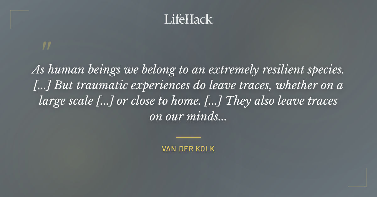 Quote by van der Kolk