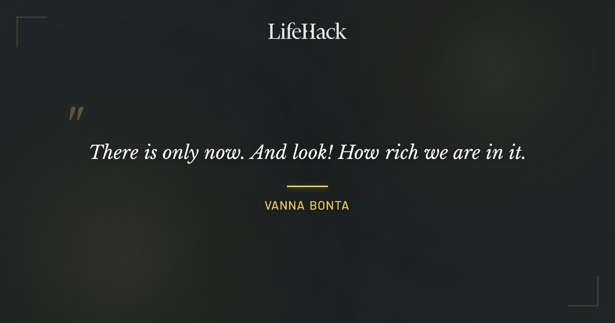 Quote by Vanna Bonta