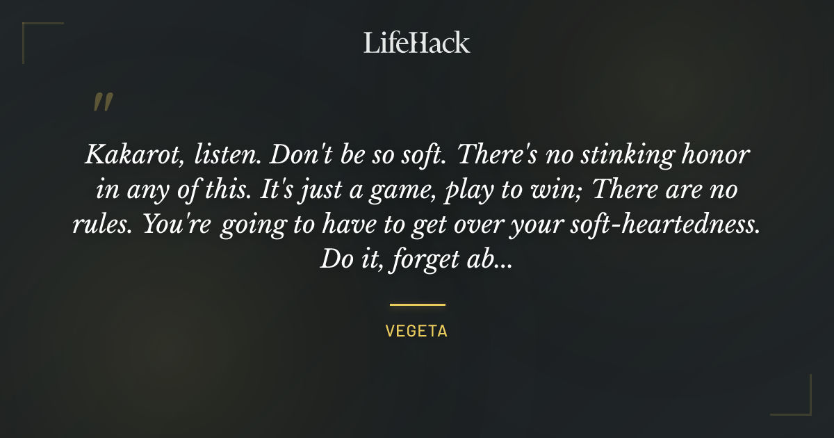 Quote by Vegeta