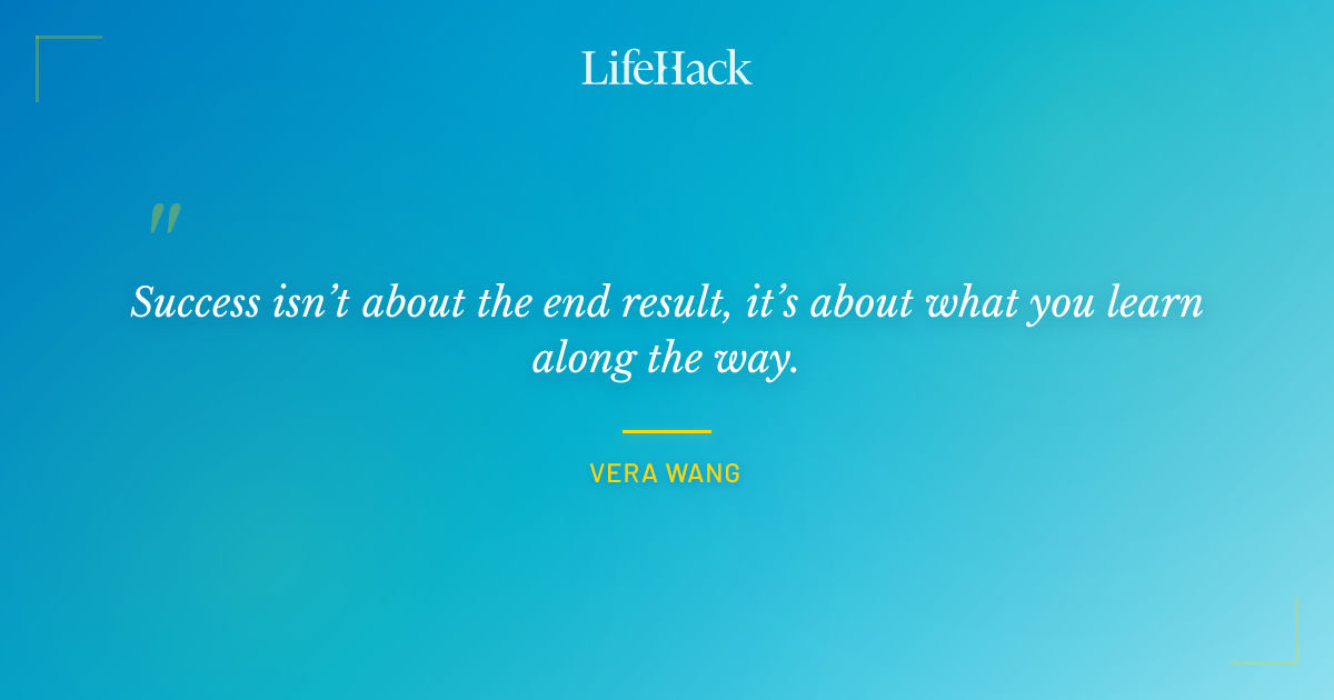 Quote by Vera Wang