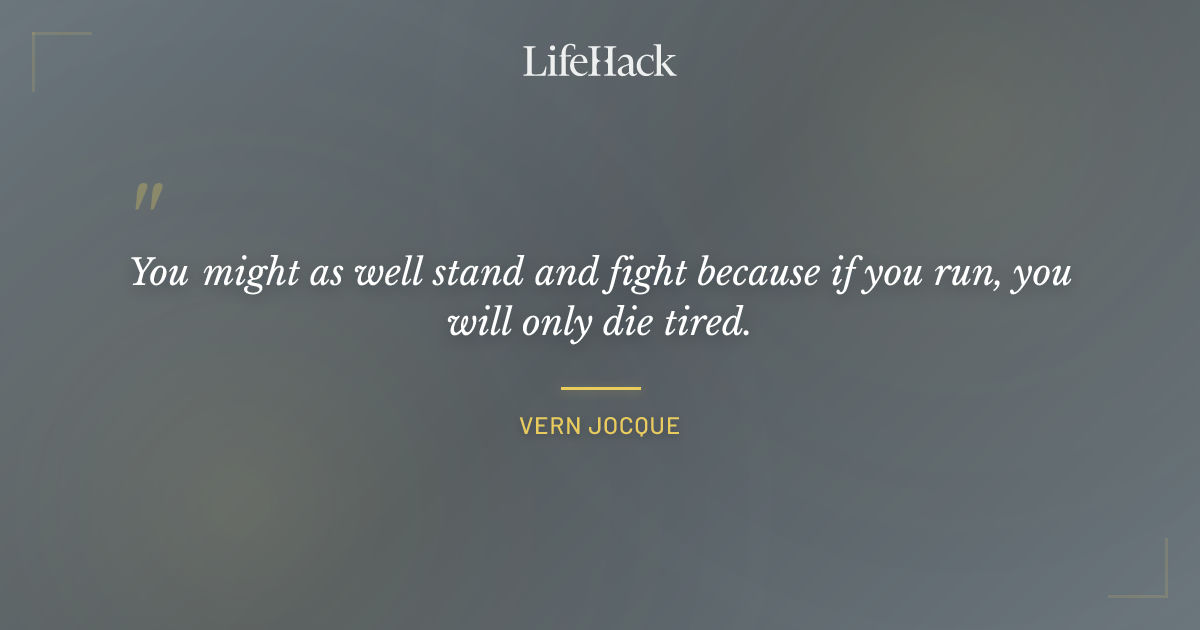 Quote by Vern Jocque