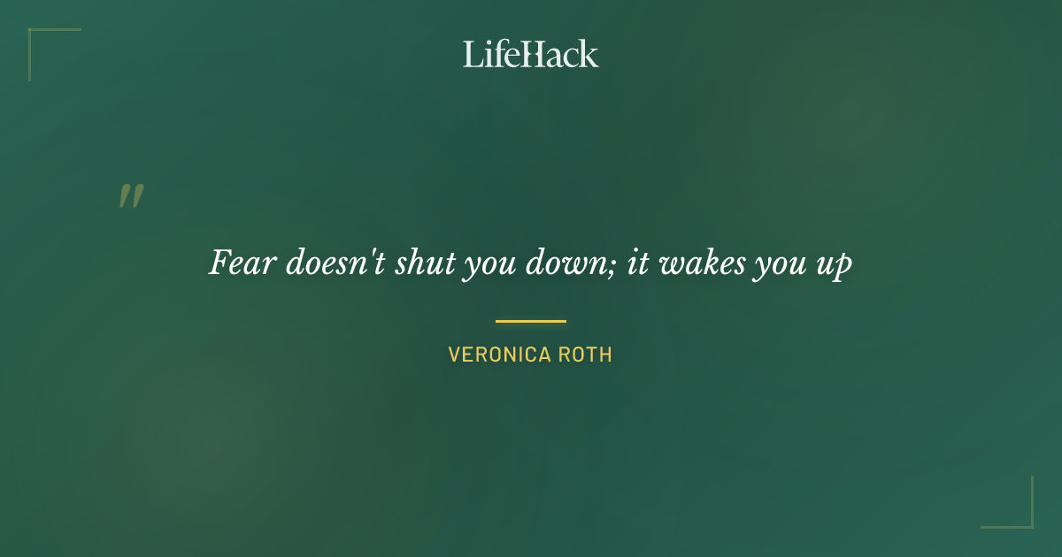Quote by Veronica Roth