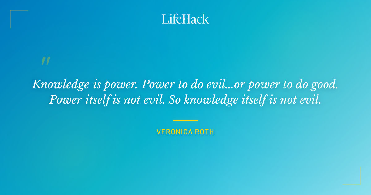 Quote by Veronica Roth