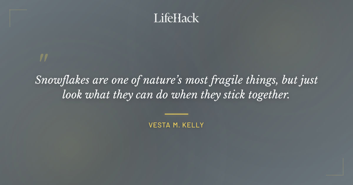 Quote by Vesta M. Kelly