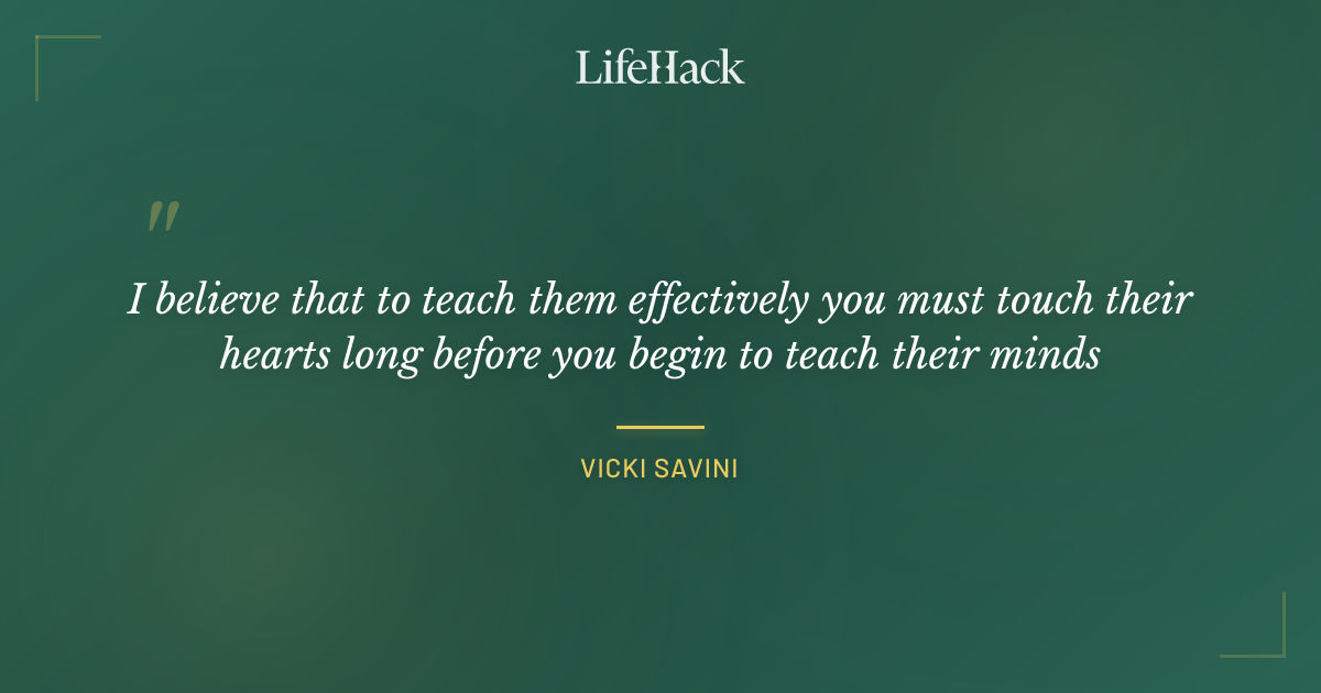 Quote by Vicki Savini