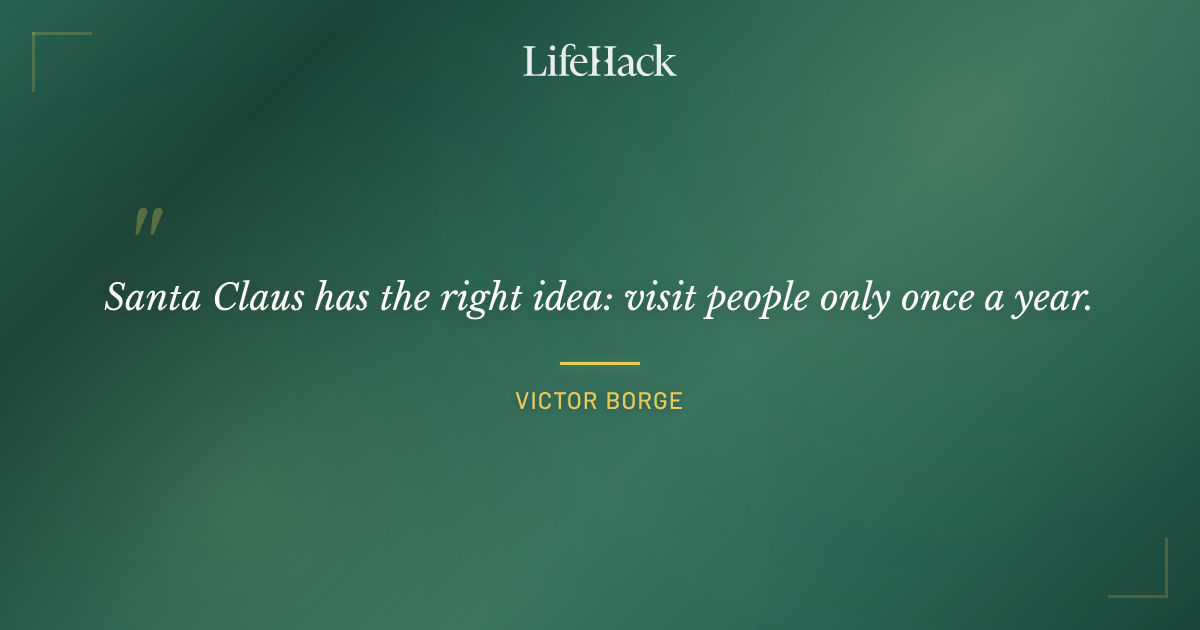 Quote by Victor Borge