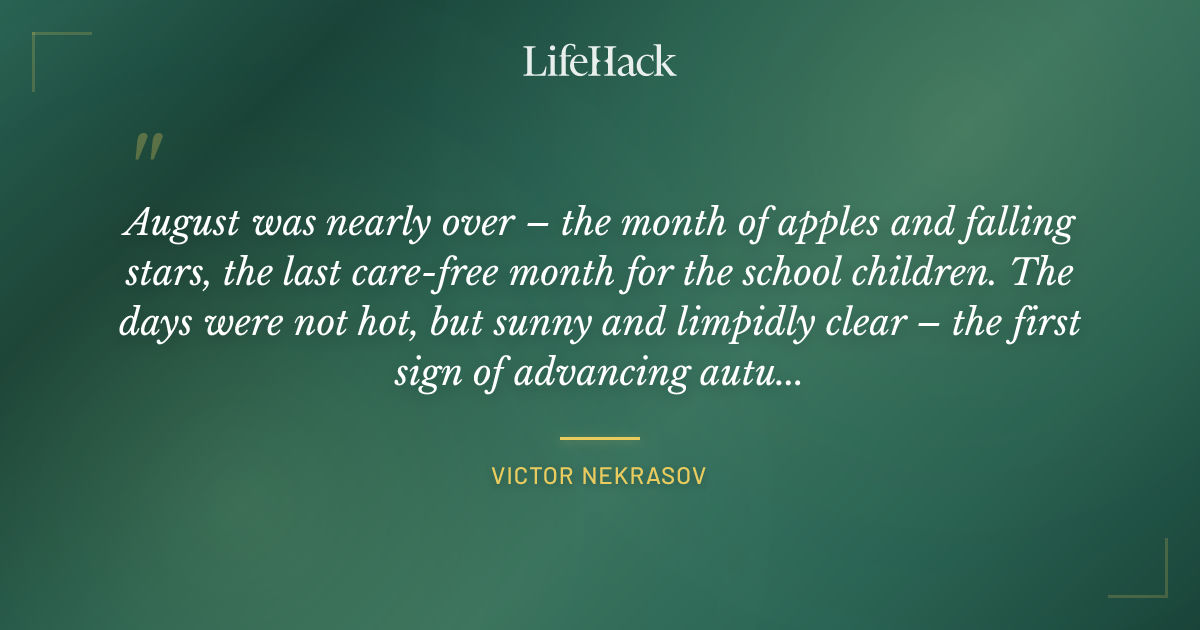 Quote by Victor Nekrasov