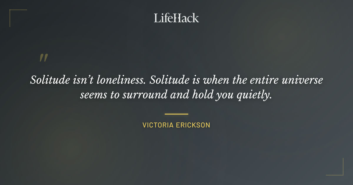 Quote by Victoria Erickson