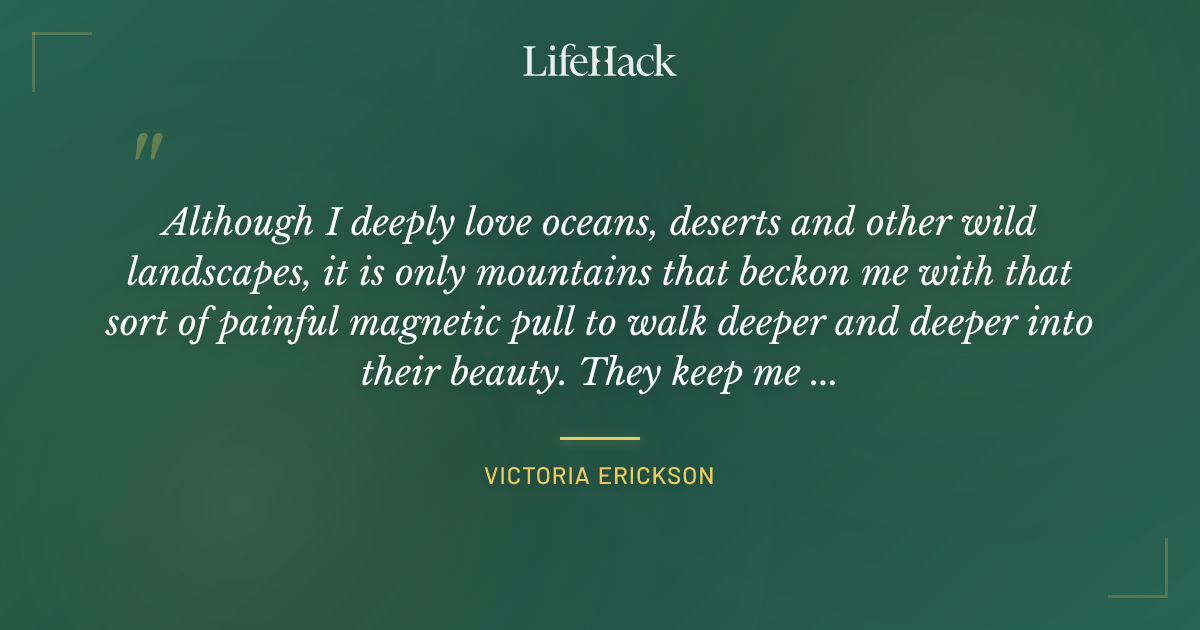 Quote by Victoria Erickson