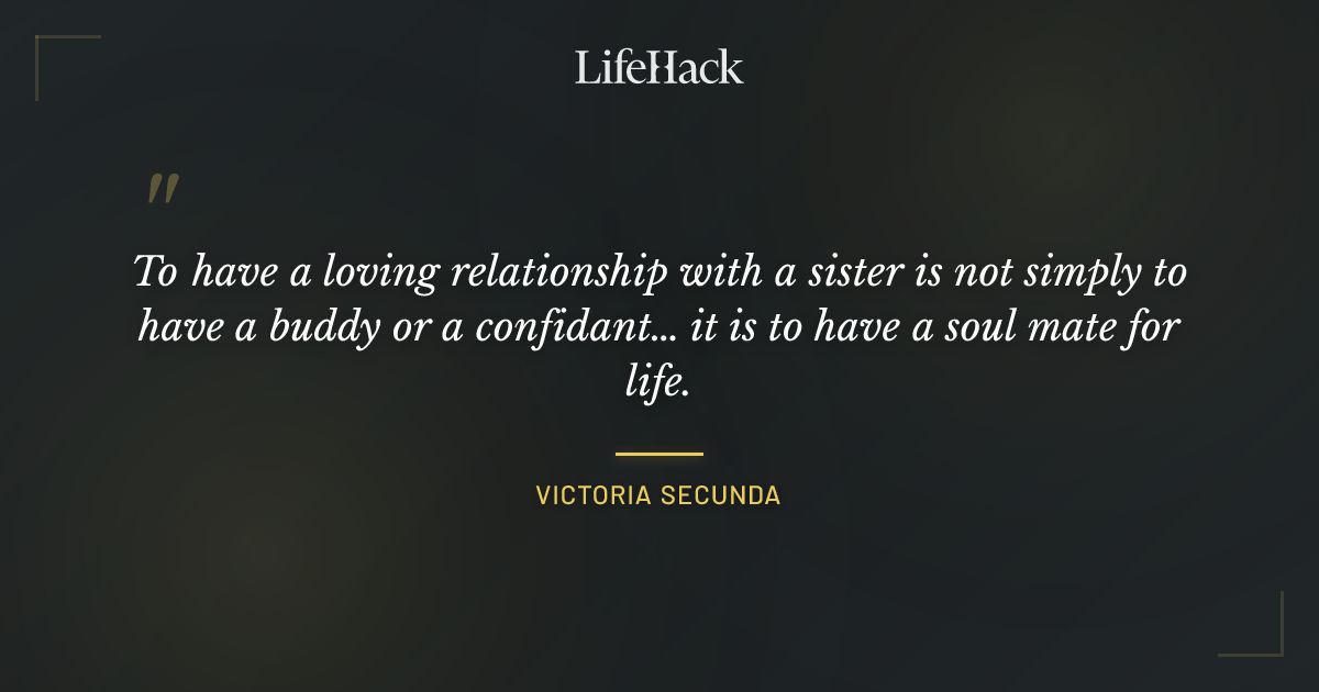 Quote by Victoria Secunda