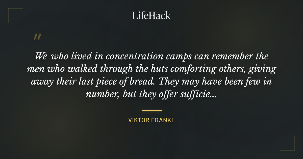 Quote by Viktor Frankl